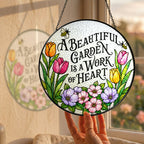 A Beautiful Garden Is a Work of Heart Stained Glass Suncatcher