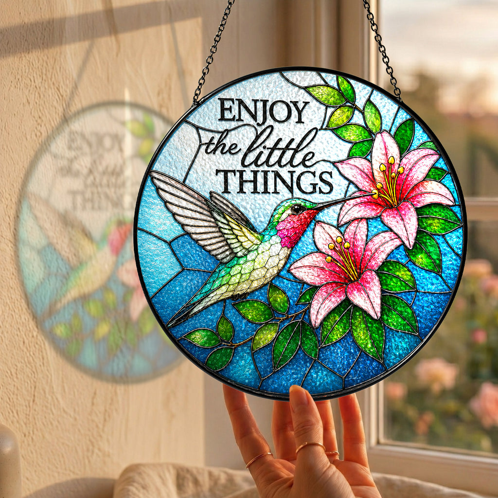 Enjoy the Little Things Hummingbird Stained Glass Suncatcher