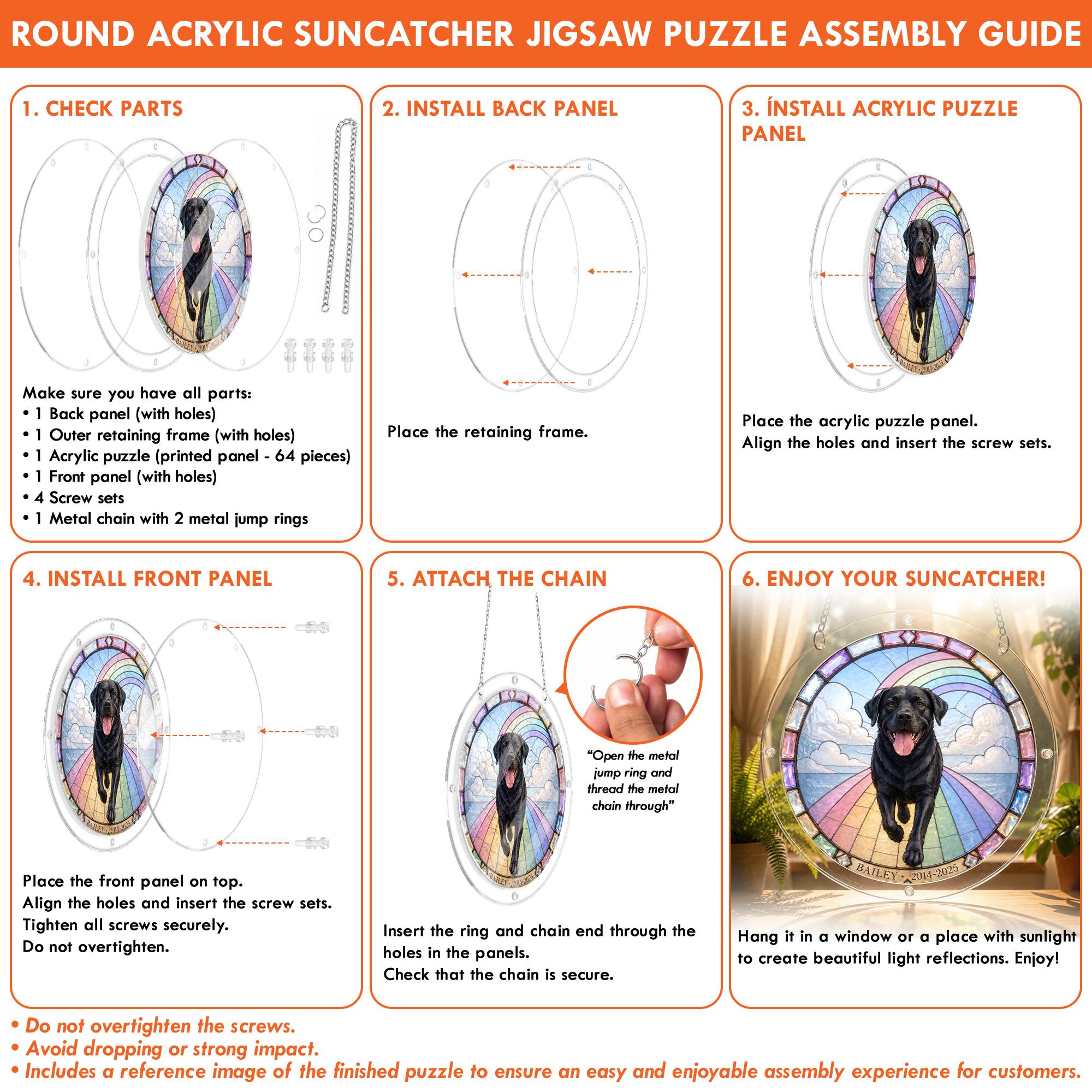 Round acrylic jigsaw puzzle assembly guide for the black Labrador memorial puzzle suncatcher