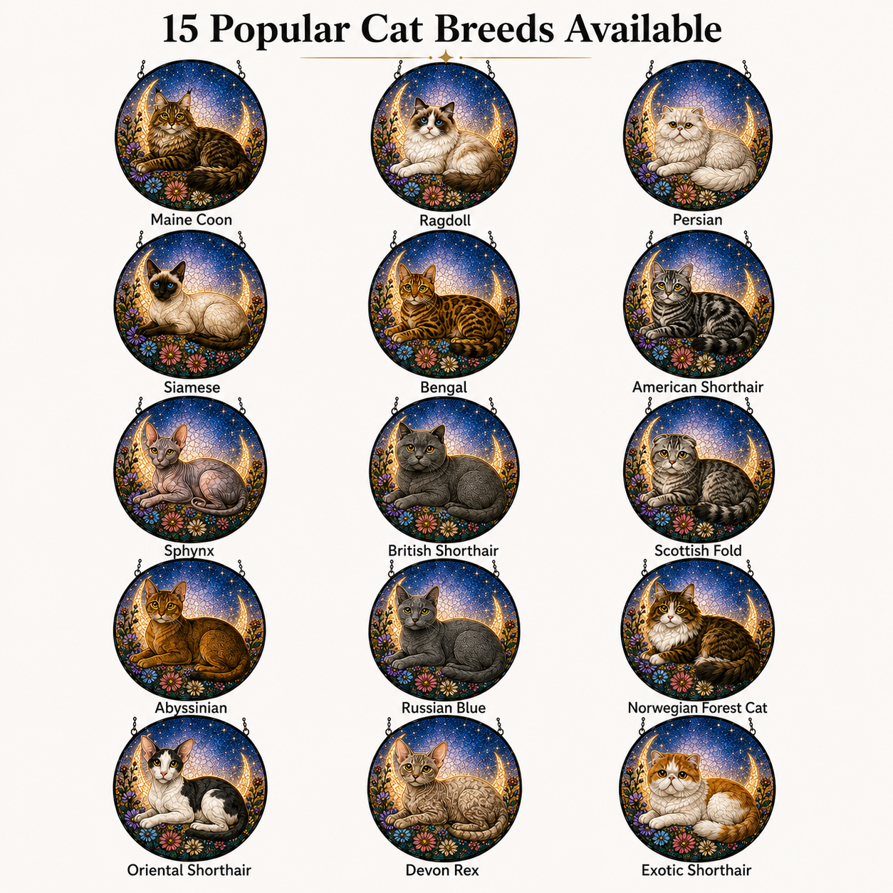 Popular cat breed style chart for personalized pet moon memorial suncatcher with 15 cat options customers can choose from.