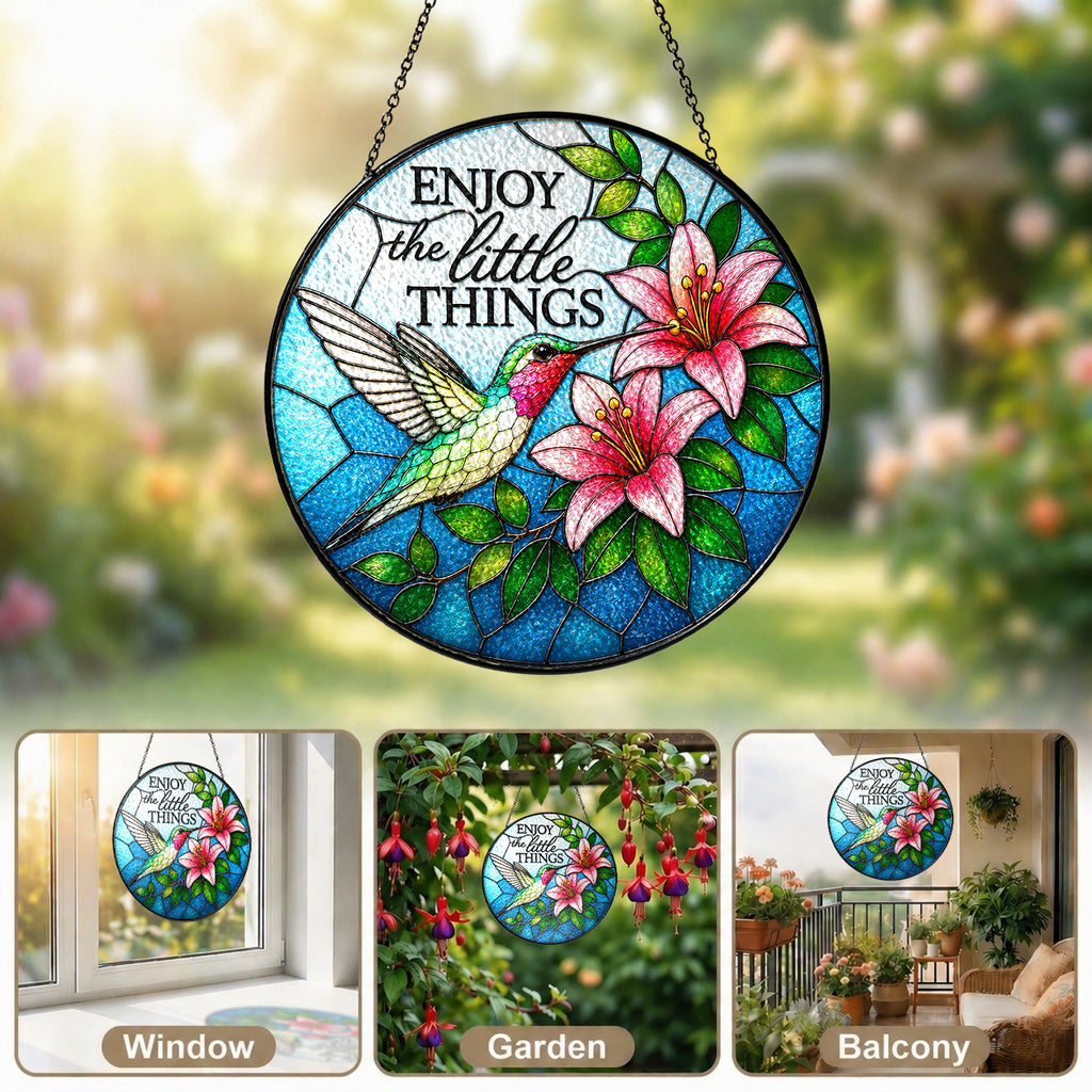 Enjoy the Little Things Hummingbird Stained Glass Suncatcher