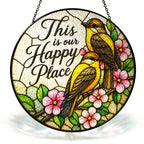 This Is Our Happy Place Songbird Stained Glass Suncatcher
