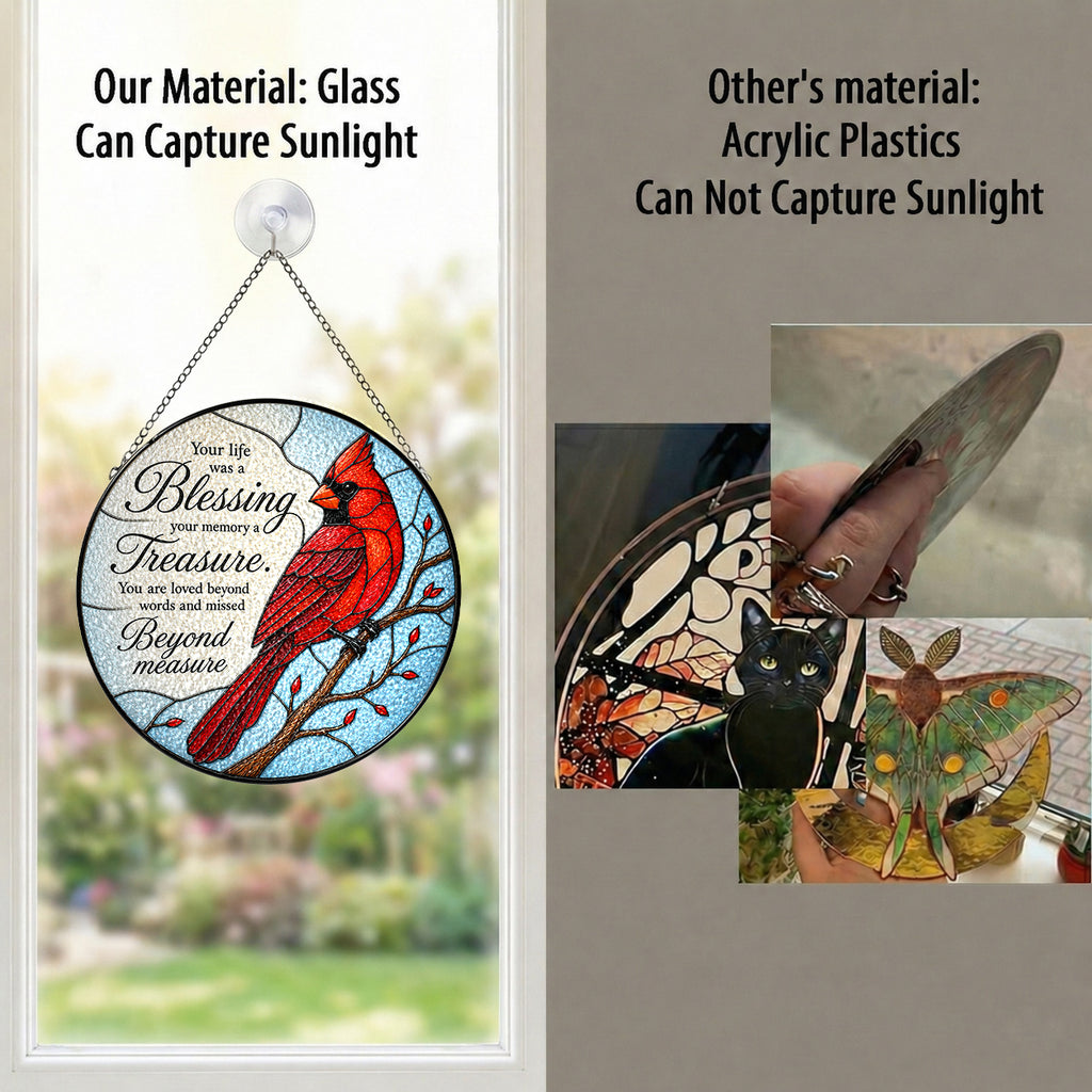 Cardinal Memorial "Your Life Was a Blessing" Stained Glass Suncatcher