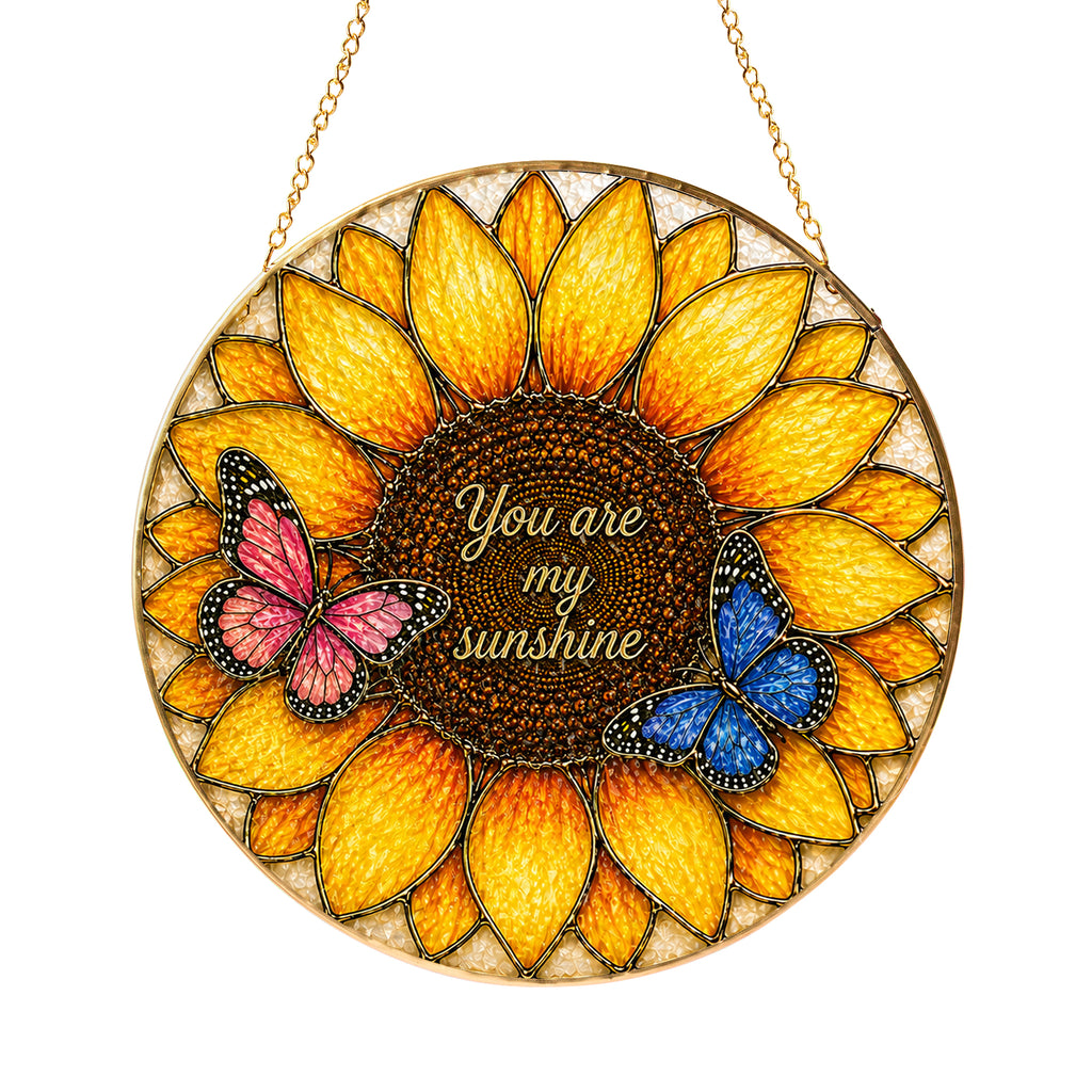 You Are My Sunshine Sunflower Stained Glass Suncatcher