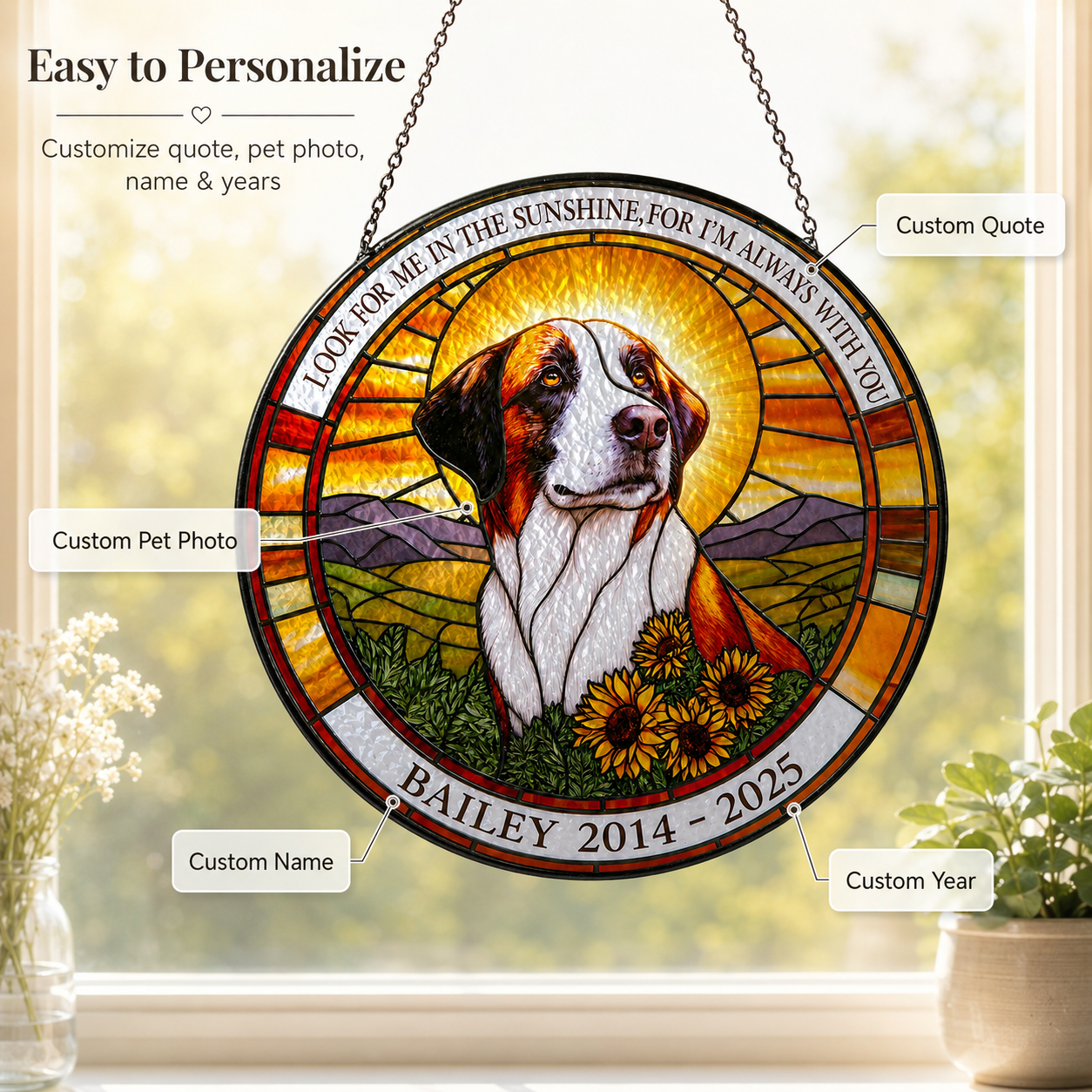 Easy to personalize dog memorial suncatcher with custom quote name and years