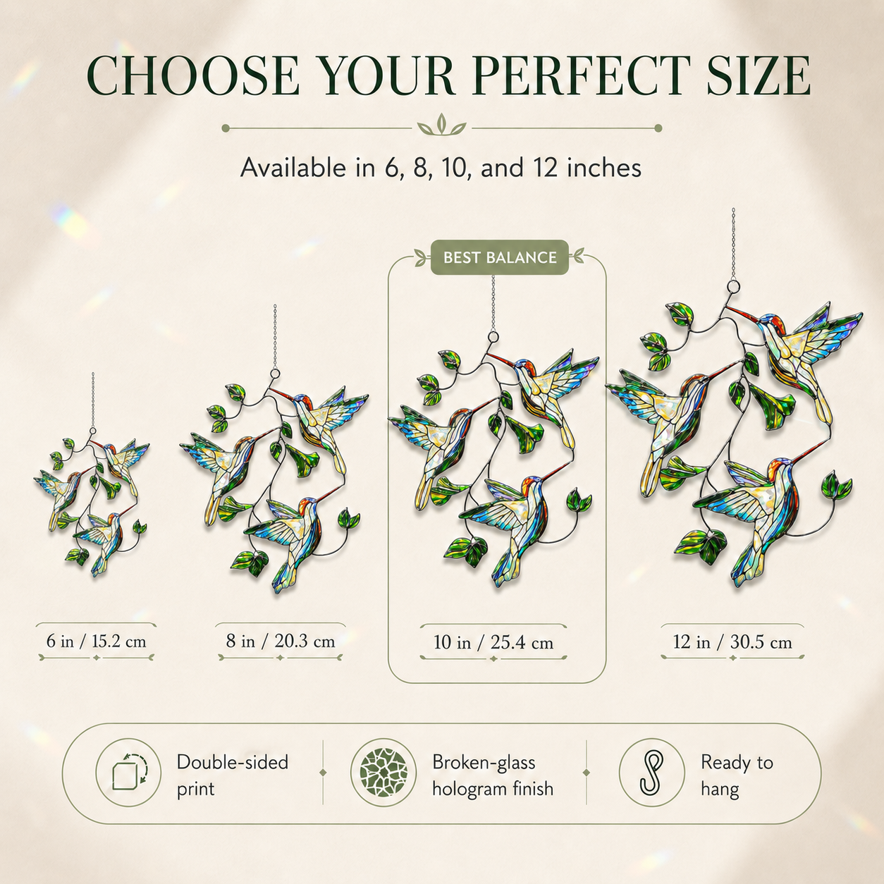 Size comparison chart for Hummingbird Leaf holographic acrylic suncatcher available in 6, 8, 10, and 12 inches.