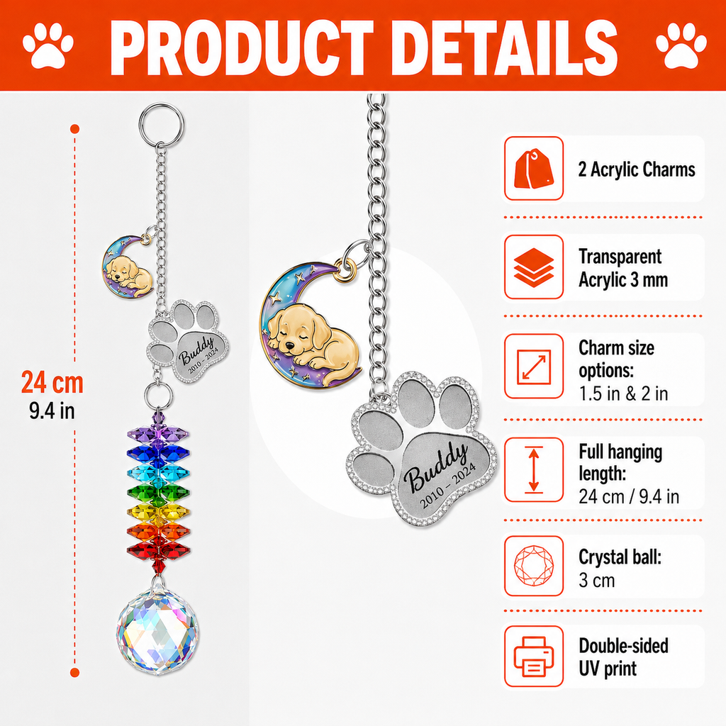 Product details image of personalized dog memorial moon crystal suncatcher showing 2 acrylic charms, transparent acrylic material, charm size options, full hanging length, crystal ball size, and double sided UV print