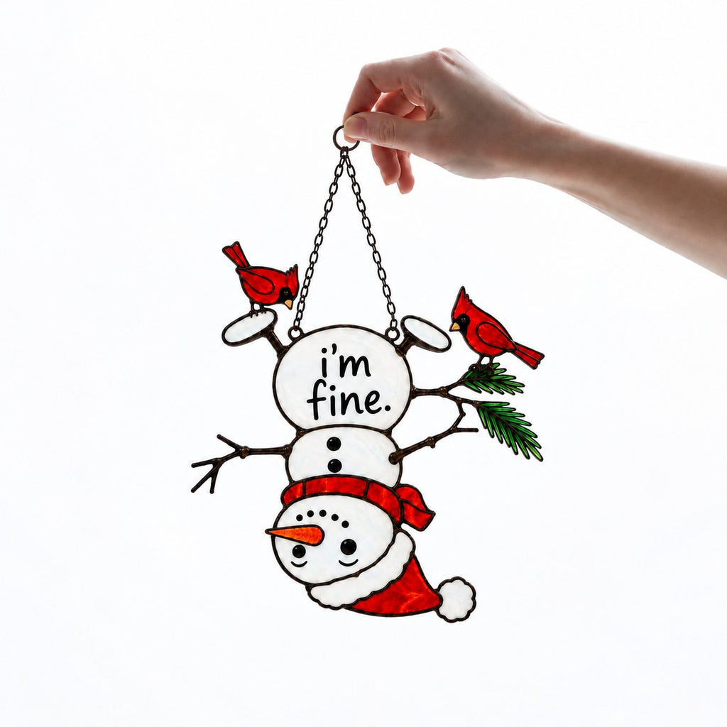 I'm Fine Upside-Down Snowman & Cardinals Holographic Acrylic Suncatcher