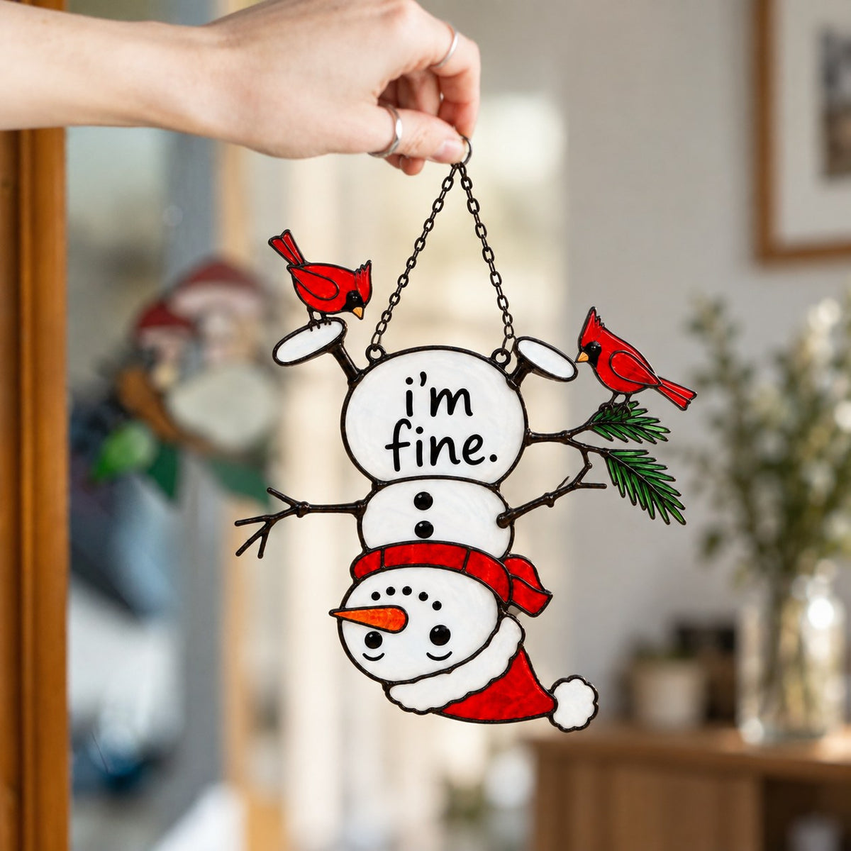 I'm Fine Upside-Down Snowman & Cardinals Holographic Acrylic Suncatcher