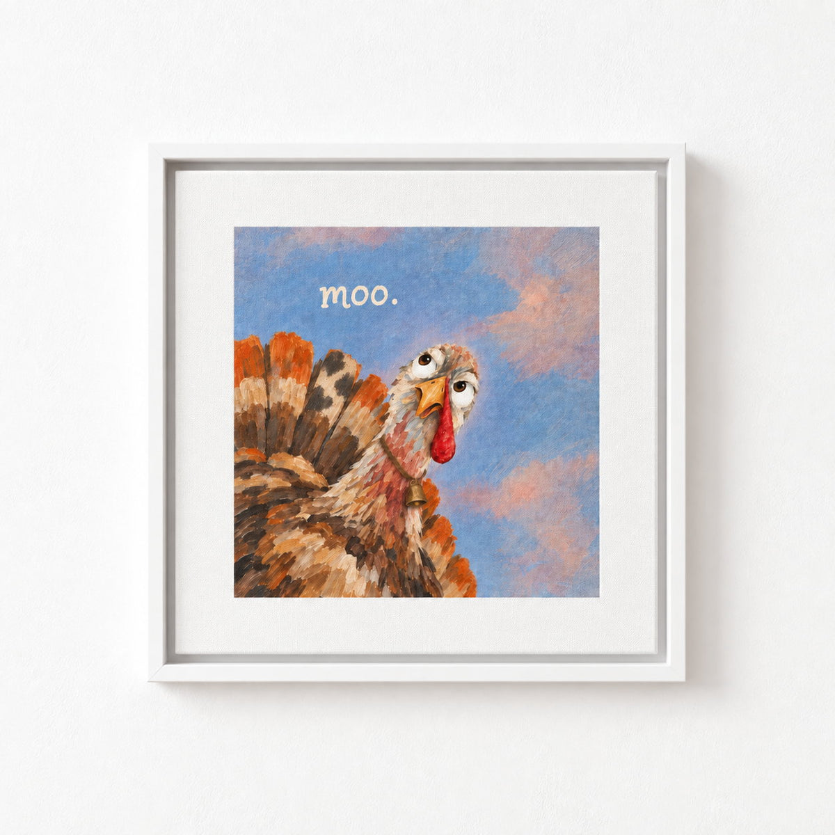 Moo. Turkey Canvas Wall Art — Funny Thanksgiving