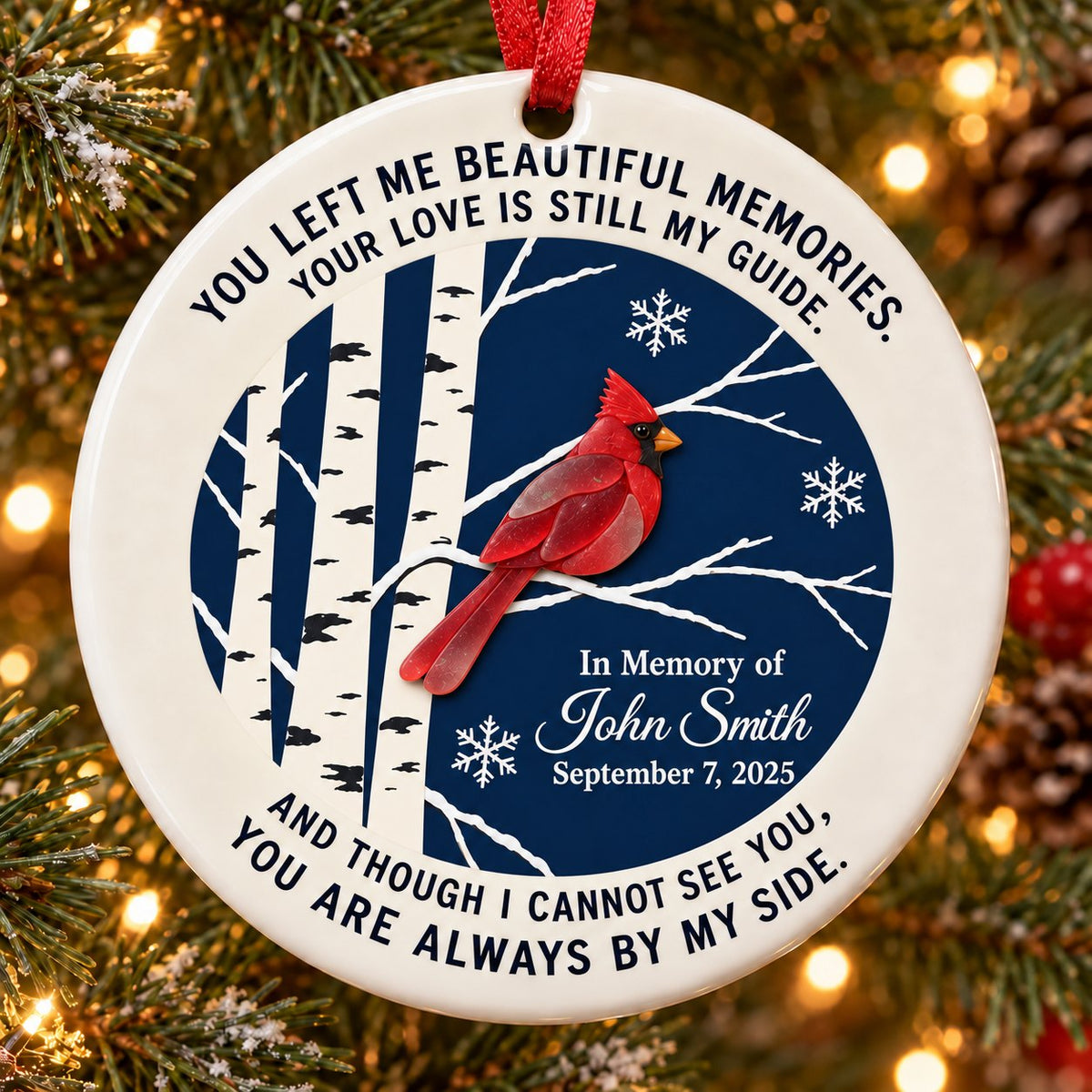 Personalized Cardinal Memorial Ceramic Christmas Ornament — You Left Me Beautiful Memories