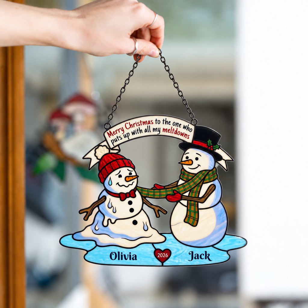 Personalized Melting Snowman Couple Holographic Acrylic Suncatcher — Puts Up With My Meltdowns