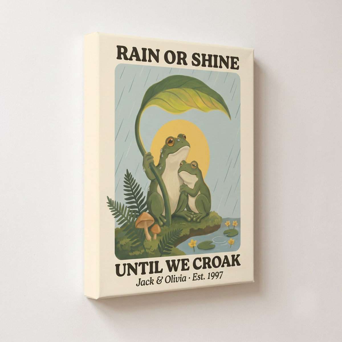 Personalized Rain or Shine Until We Croak Frog Couple Canvas Wall Art