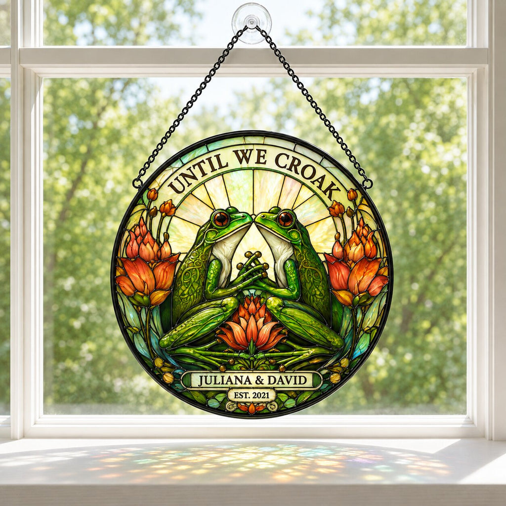 Personalized Until We Croak Frog Couple Stained Glass Suncatcher