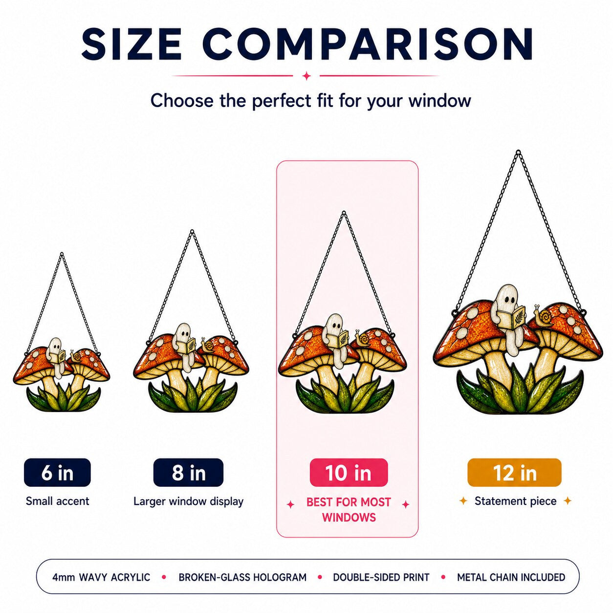 Size comparison chart for the Two Ghosts on Red Mushrooms suncatcher: 6, 8, 10 and 12 inch options