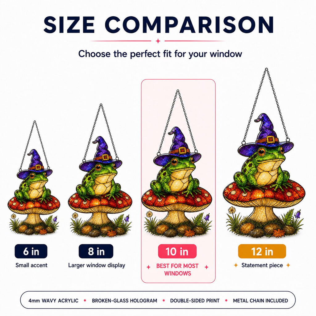 Size comparison chart for the Witch Hat Frog on Red Mushroom suncatcher: 6, 8, 10 and 12 inch options