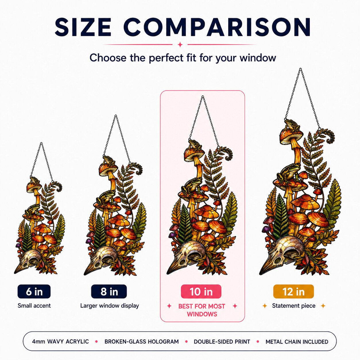 Size comparison chart for the Mushrooms, Ferns and Skull suncatcher: 6, 8, 10 and 12 inch options